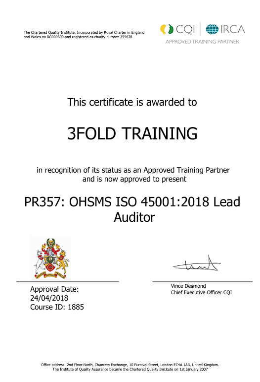 CQI IRCA course certification — PR357 ISO 45001:2018 OHSMS Lead Auditor, awarded to 3FOLD Training