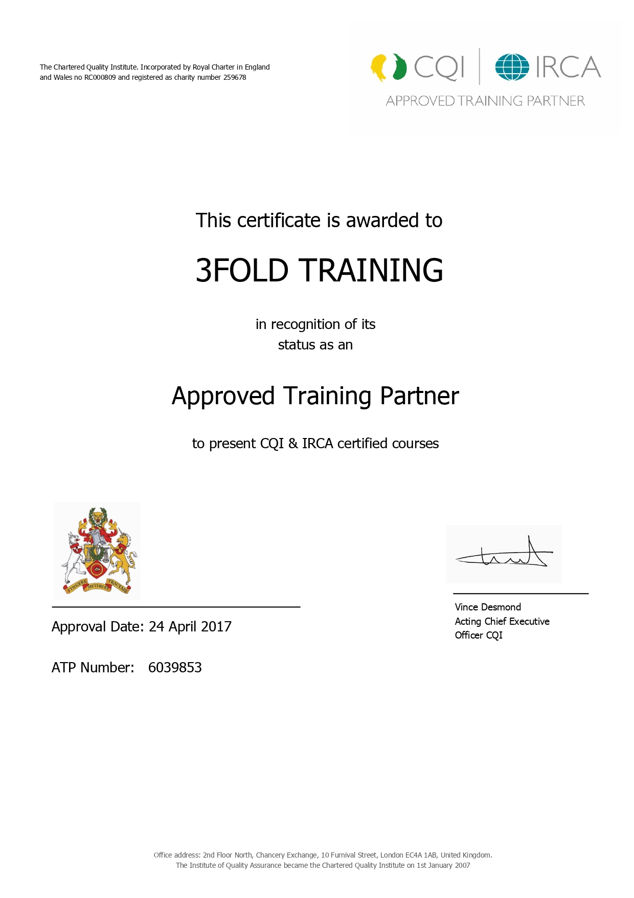 CQI and IRCA Approved Training Partner certificate — 3FOLD Training, ATP No. 6039853