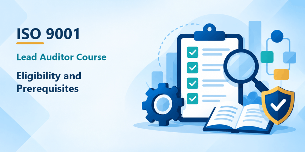ISO 9001 lead auditor course eligibility and prerequisites illustration with an audit checklist, magnifying glass, training book, and compliance shield